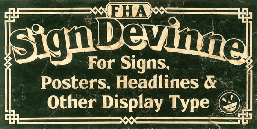 FHA Sign Devinne Family font