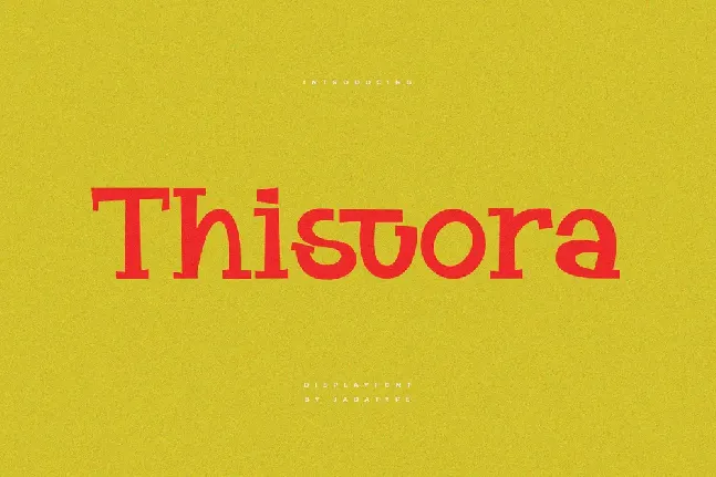 Thistora font