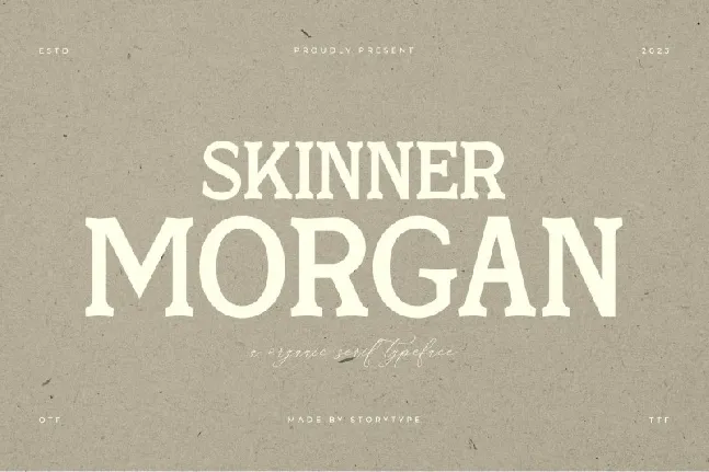 Skinner Morgan Typeface font