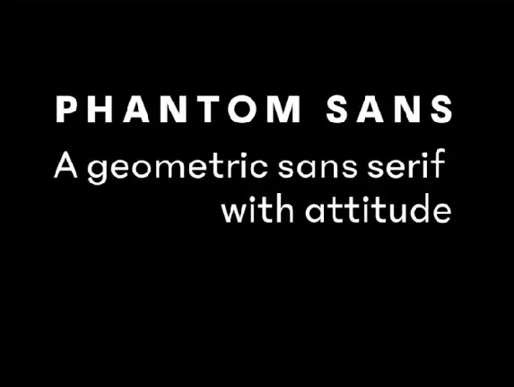 Phantom Sans Family font