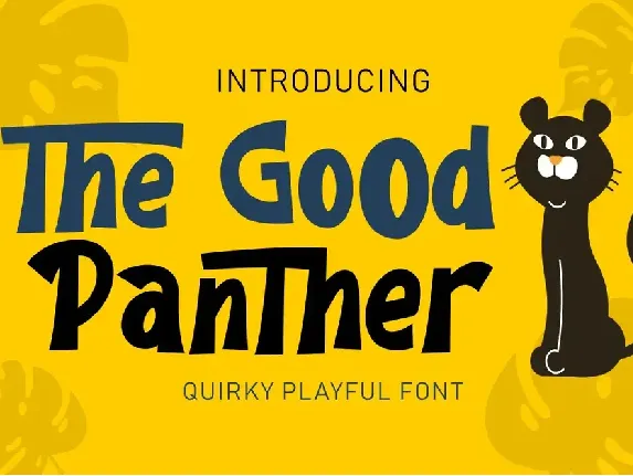 The Good Panther font