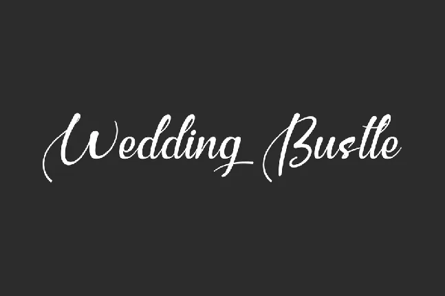 Wedding Bustle font