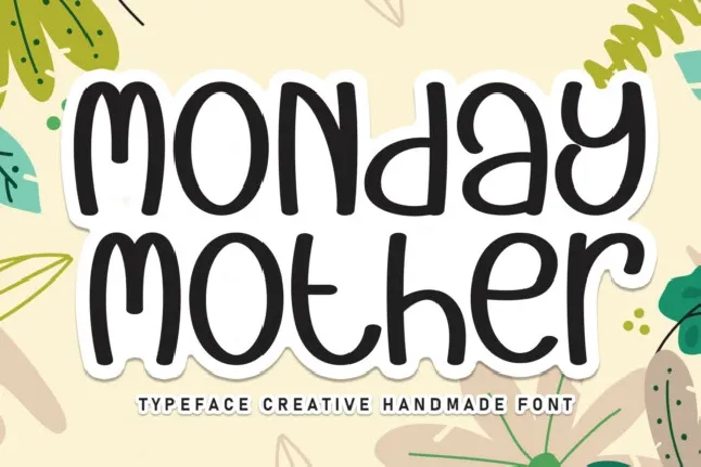 Monday Mother Display font