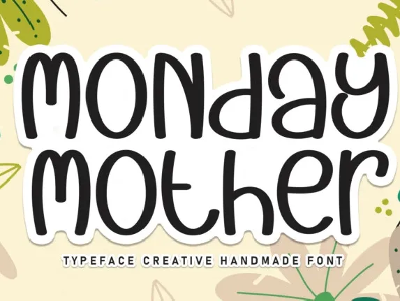 Monday Mother Display font