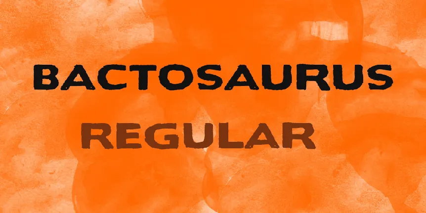 Bactosaurus font