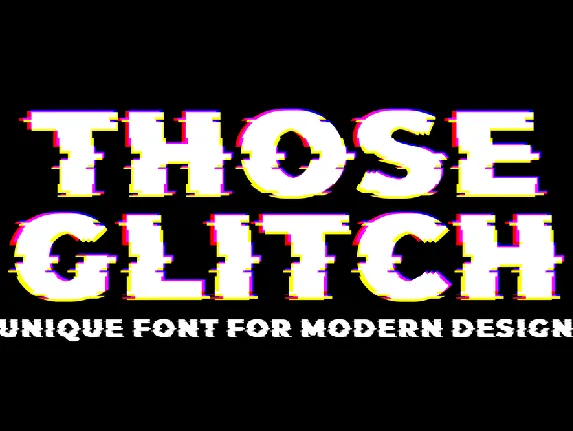 Those Glitch font