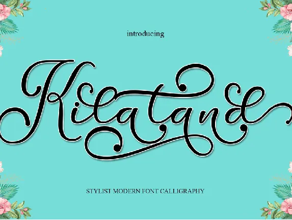 Kilatand demo font