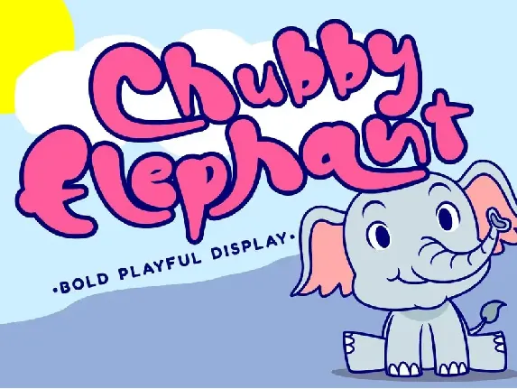 Chubby Elephant font