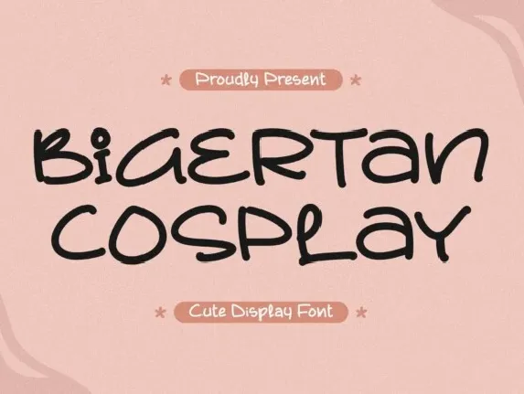 Bigertan Cosplay font