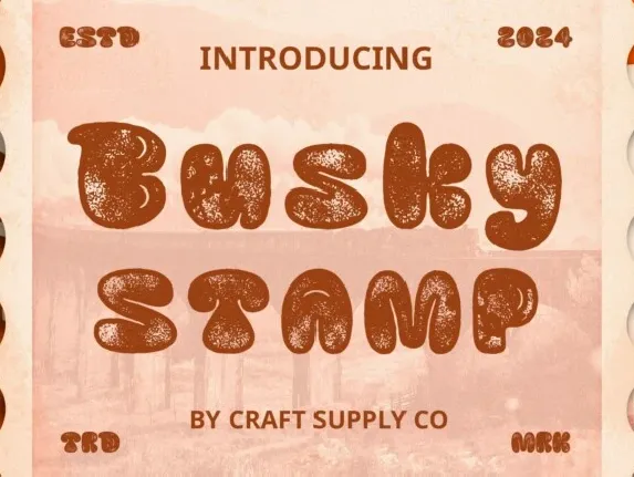 Busky Stamp font