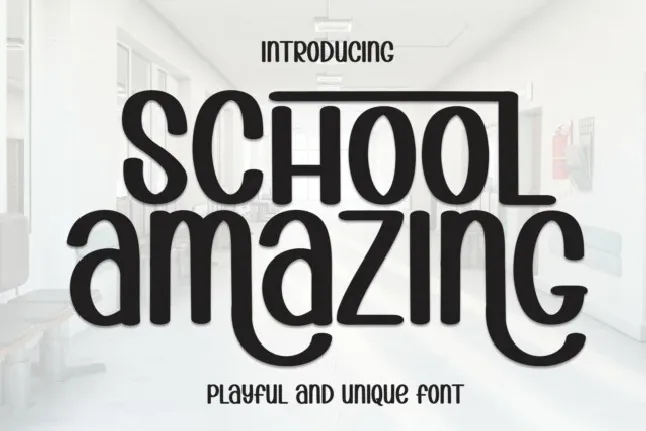 School Amazing Display font