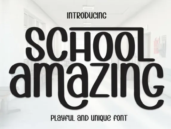 School Amazing Display font