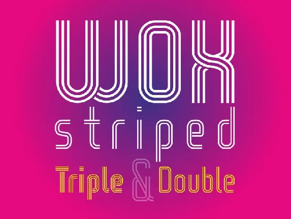 Wox Striped font