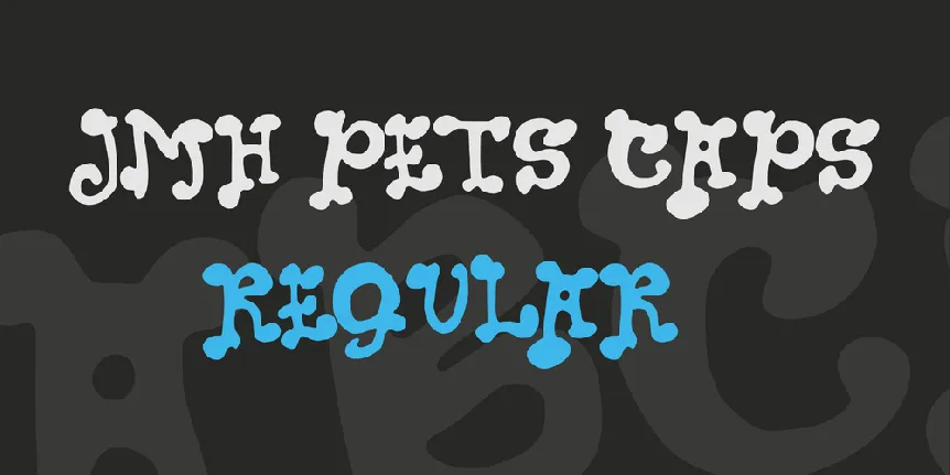 JMH PETS CAPS font