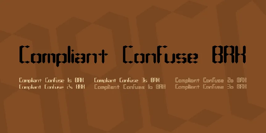 Compliant Confuse BRK font