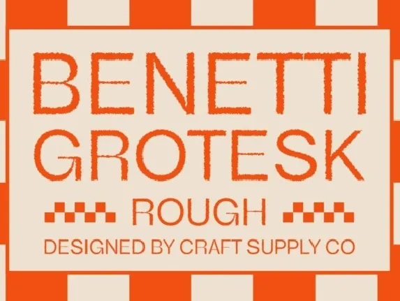 Benetti Grotesk Rough font