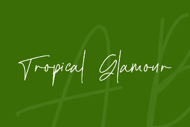 Tropical Glamour font