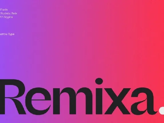 Remixa Family font