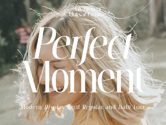 Perfect Moment font