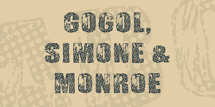 Gogol, Simone & Monroe font