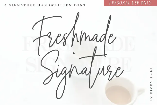 Freshmade Signature font