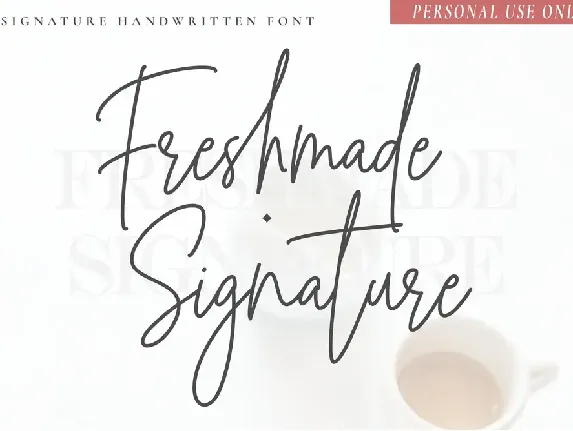 Freshmade Signature font