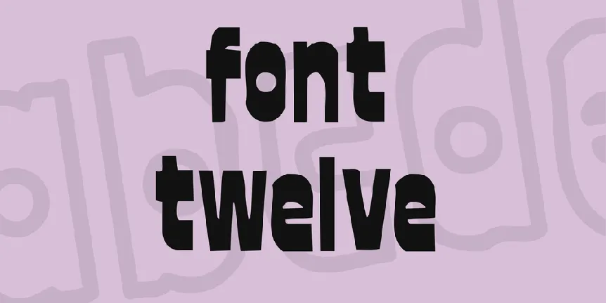 font twelve