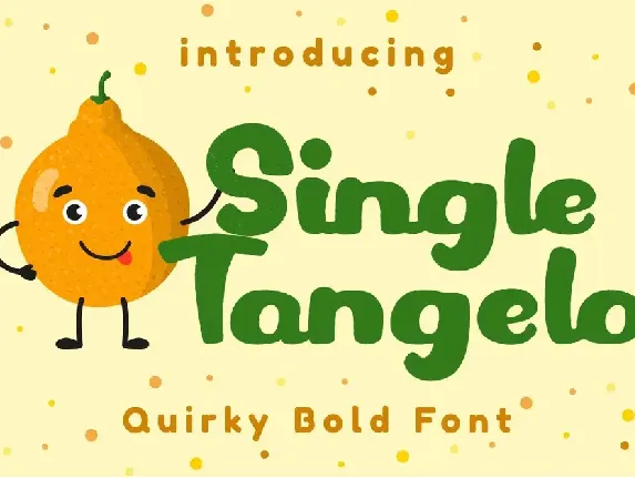 Single Tangelo font