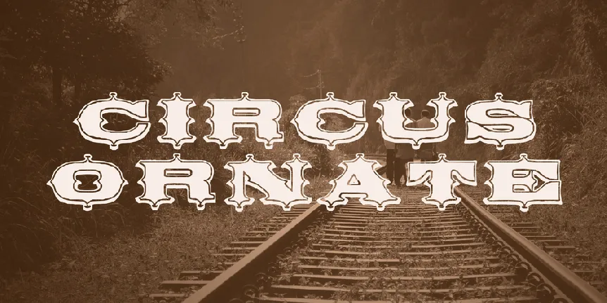 Circus Ornate font