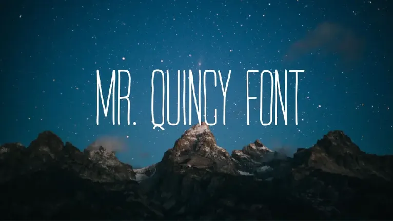 Mr Quincy font