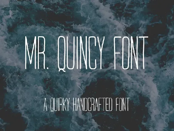 Mr Quincy font