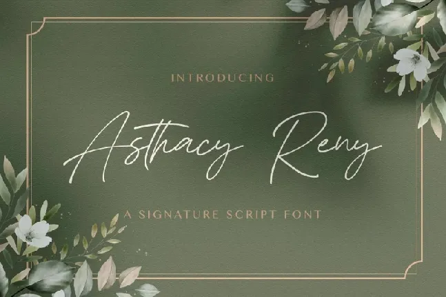 Asthacy Reny font