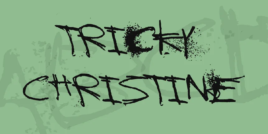 Tricky Christine font