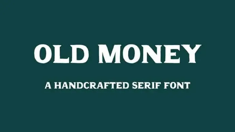 Old Money Display font