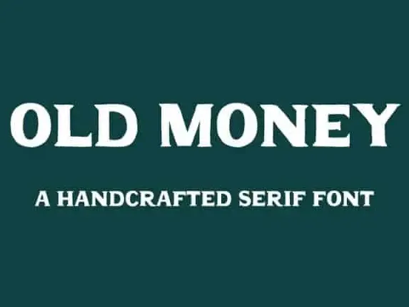 Old Money Display font