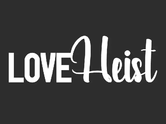 Love Heist font