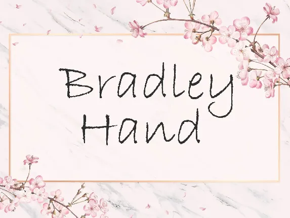 Bradley Hand font