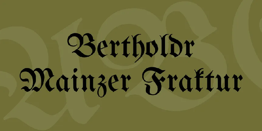 Bertholdr Mainzer Fraktur font