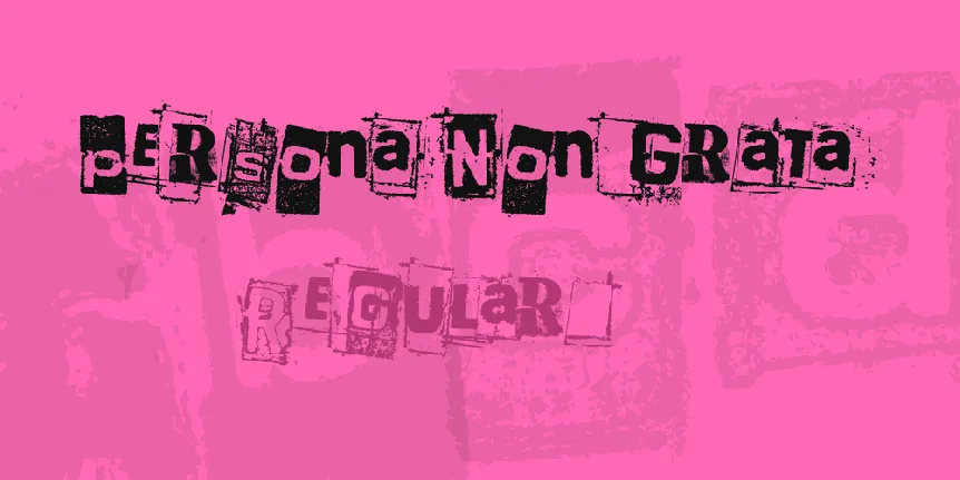 Persona Non Grata font