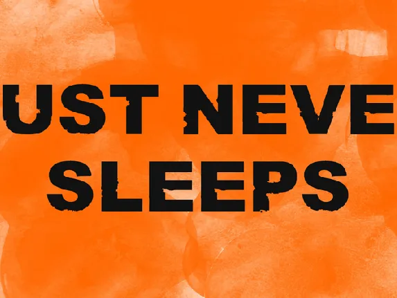 Rust never sleeps font