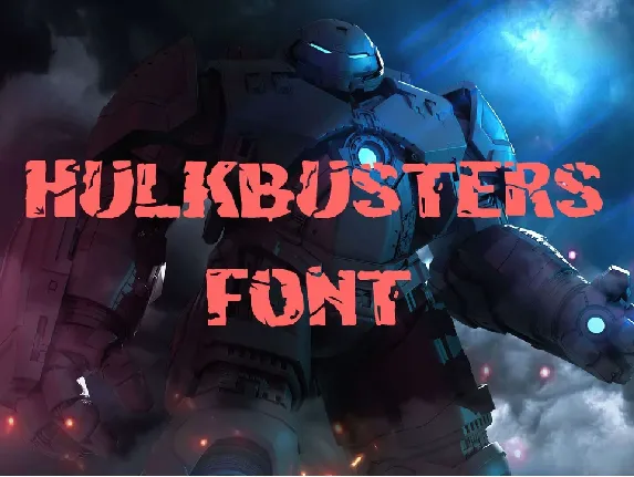 Hulkbusters Free font