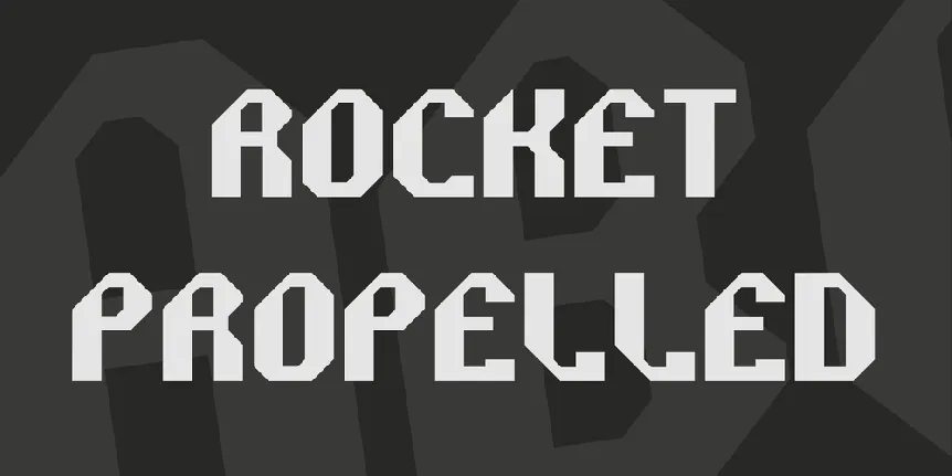 Rocket Propelled font