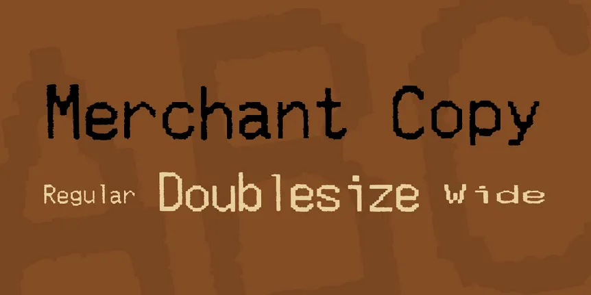 Merchant Copy font