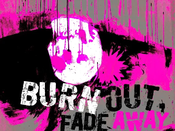 Burn out, fade away font