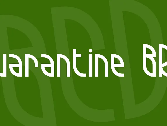 Quarantine BRK font