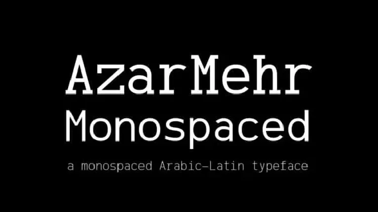 AzarMehr Monospaced Duo font