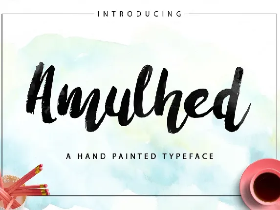 Amulhed Brush Free font