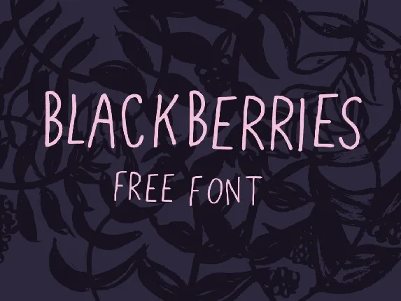 Blackberries font