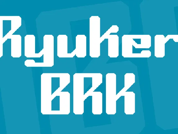 Ryuker BRK font