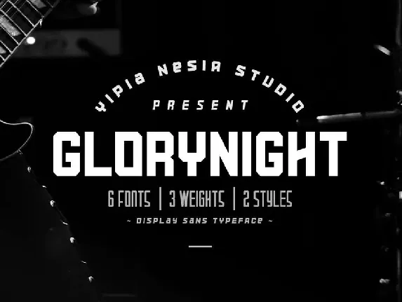 Glorynight Family font